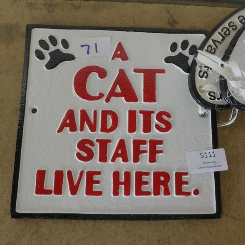 5111 - 3 cat related cast metal signs  *This lot is subject to VAT