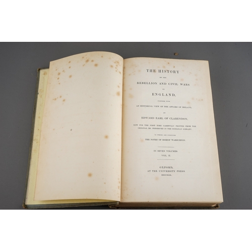 189 - CLARENDON, EDWARD, Earl of. The History of the Rebellion and Civil Wars in England. 7 vols., Oxford ... 