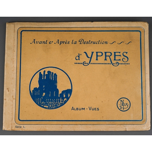 388 - WWI: Avant et Après la Destruction d'YPRES (Before and after the destruction of Ypres), a ten page c... 