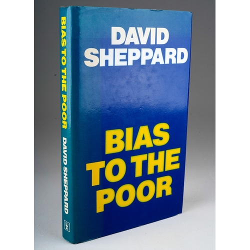 419 - Sheppard, David., Bias To the Poor, published Hodder & Stoughton, signed by author with dust cover