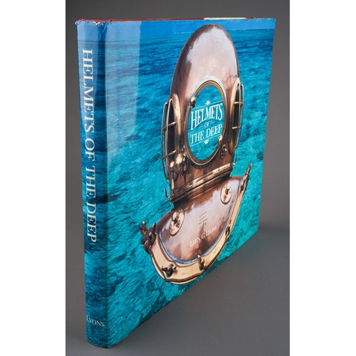 514 - `HELMETS OF THE DEEP`, BY LEON G. LYONS, HOLLYWOOD, FLORIDA 1988 inscribed on the flyleaf Presentati... 