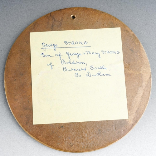 14 - WWI bronze Death Plaque / Penny awarded to George Strong [1]

Note: brother of Gunner Robley Strong,... 