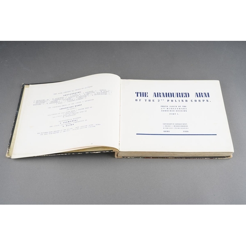 28 - WWII:  Ramie Pancerne - The Armoured Man of the 2nd Polish Corps, published 1946, Part I, hardback; ... 