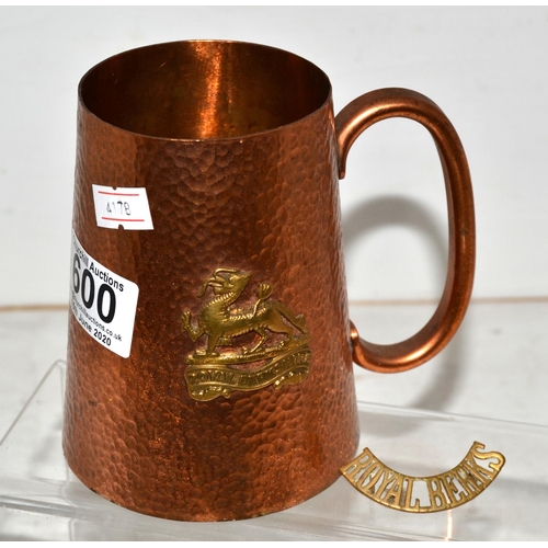 600 - A Royal Berkshire metal tankard and a military shoulder badge