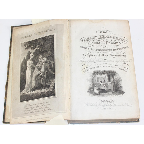 1602 - The Female Instructor; Or, Young Woman's guide book 1817 & 2 bound volumes of 