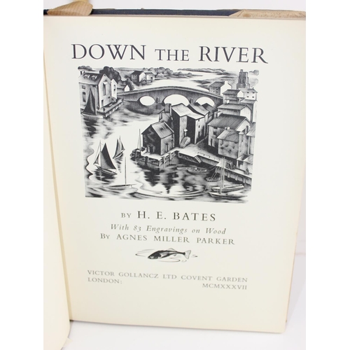 1610 - Down The River by Bates, H. E. (Herbert Ernest) (1905-1974) & Parker, Agnes Miller 1895-1980 London:... 