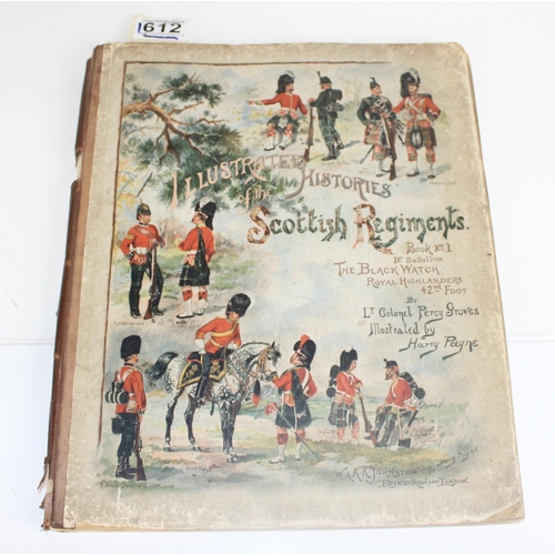 1612 - 2 antique books on soldiers - Illustrated Histories of the Scottish Regiments. Book No: 1 1st Battal... 