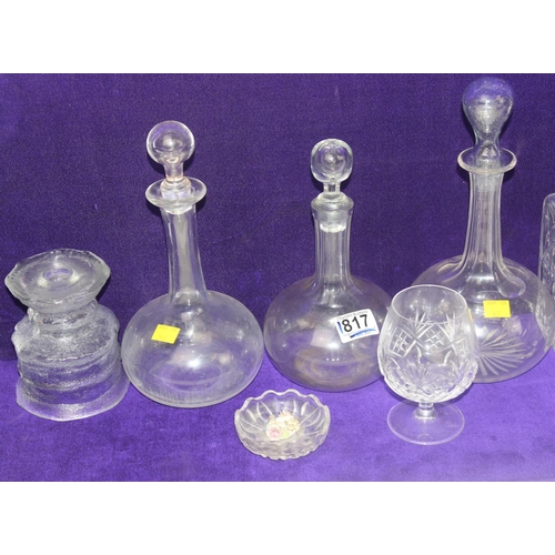 1817 - Qty of assorted glassware to inc decanters