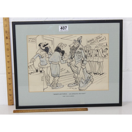 407 - Framed cartoon by 'Jon' (WJP Jones.) 'Desert air force...' Ink, watercolour with pencil sketch visib... 