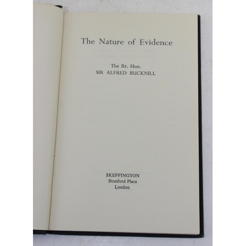 569 - The Nature of Evidence by Sir Alfred Bucknill, signed by author, Ex Libris Sir Samuel Knox Cunningha... 