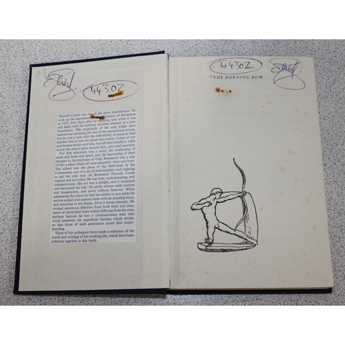 568 - Duncan Jevons signed and numbered copy of The Burning Bow by T.F. Coade. This book was previous stol... 