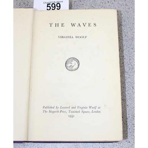 599 - WOOLF, Virginia (1882-1941), The Waves. London: Hogarth Press, 1931, believed to be a first edition,... 