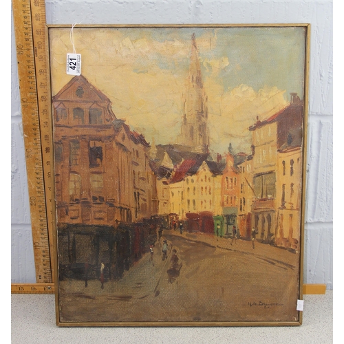 421 - Continental school oil on canvas painting singed De Bruyne, city scape