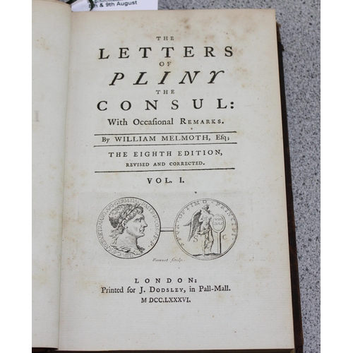 605 - Books x 3: THE LETTERS OF PLINY THE CONCUL; WITH OCCASIONAL REMARKS, Published by London: J. Dodsley... 