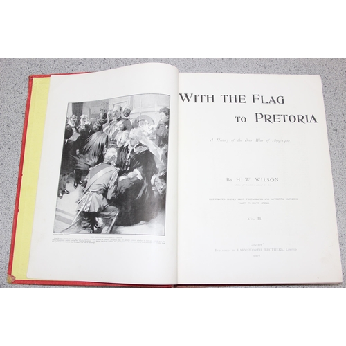 574 - With the Flag to Pretoria published by Harmsworth Brothers Ltd, volume 1 & 2