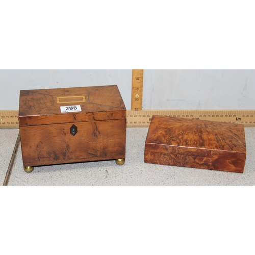 298 - An early 19th century yew wood tea caddy with 2 compartments, approx 20cm wide and a 20th century bu... 