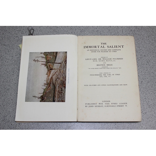 580 - Lieut.-gen. Sir William Pulteney 1925 1st edition of 'The immortal salient, an historical record & c... 