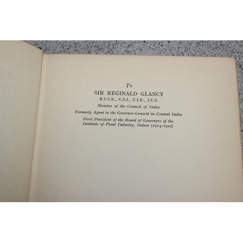 581 - Albert Howard 1931 signed 1st edition of 'The waste products of agriculture'.