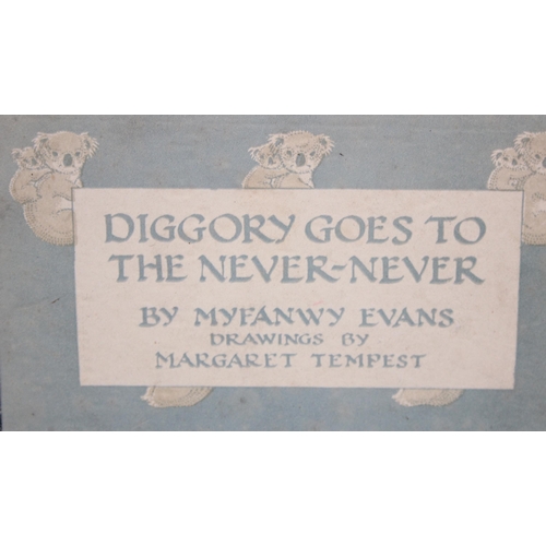 548 - Diggory Goes to the Never-Never by Myfanwy Evans, 1937 first edition illustrated by Margaret Tempest