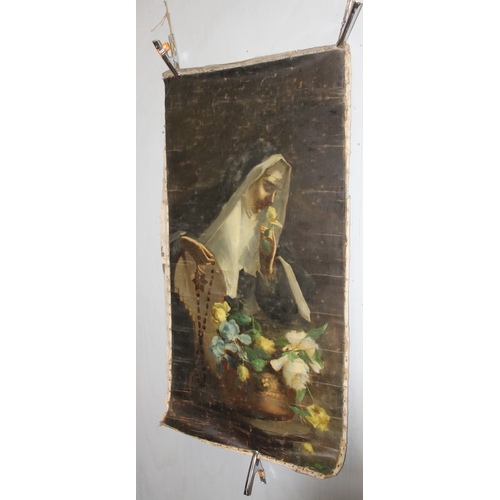 437 - Large rolled oil on canvas of a nun with roses (edged with nail-rust marks), indistinctly signed bot... 