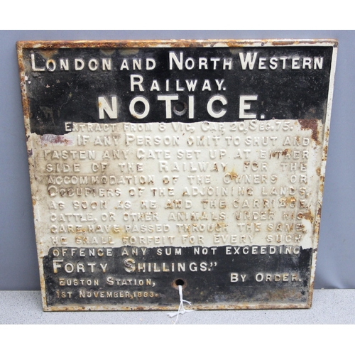 707 - Original cast iron London & North Western Railway penalty notice sign in black and white, dated 1883... 