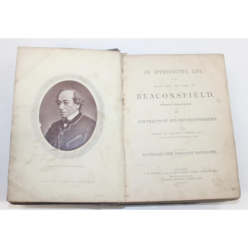 559 - 2 antique books to include - The Life of Beaconsfield edited by Cornelius Brown 1881 & A Picturesque... 