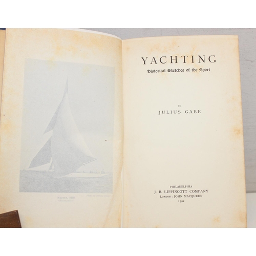 516 - 3 books on seafaring to inc Yachting by Julius Gabe 1902, The Frigate Constitution by Ira N. Hollis ... 