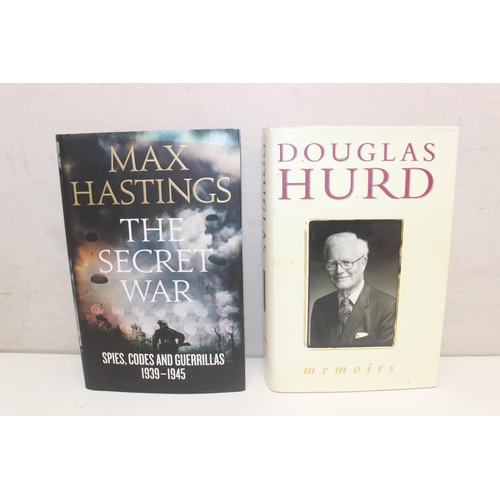 566 - Qty of assorted books, all signed by the authors, to inc Douglas Hurd, Max Hastings, Dervla Murphy e... 