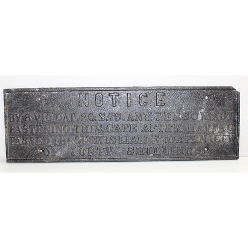 402 - Antique cast iron railway gate notice sign, dated 1875, approx 79cm x 25cm