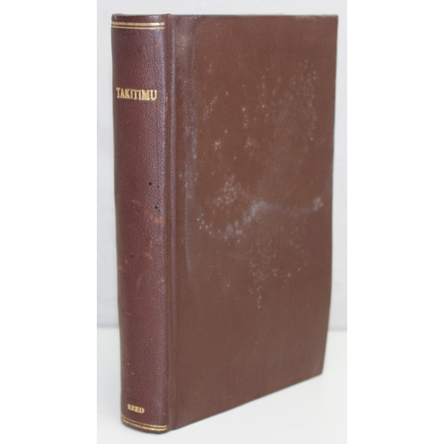 10 - Rare Signed First Edition of Takitimu (1944) by J.H. Mitchell, Presented to Sir Cyril Newall

Takiti... 