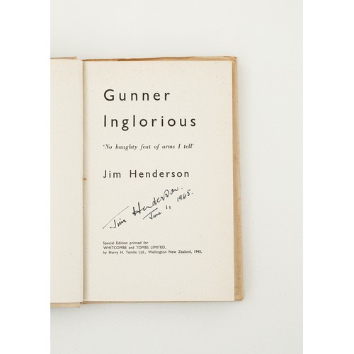 11 - 5 assorted books relating WW2 in New Zealand to inc Gunner Inglorious by Henderson 1945, signed by t... 