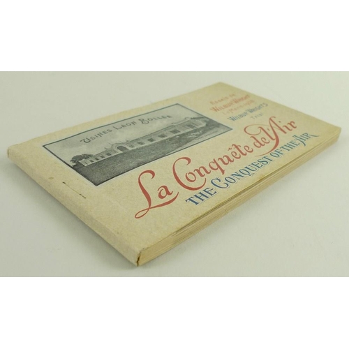 699 - The Collection of Donald B. Holmes: A complete booklet of postcards 'La Conquete de l'Air, The Conqu... 