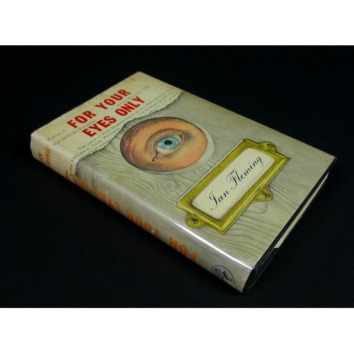 493 - Ian Fleming, 'For Your Eyes Only,' first edition, Jonathan Cape, London, 1960, dust jacket, not pric... 