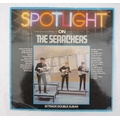 A signed copy of Spotlight on The Searchers, the cover of the double album signed by the four member... 