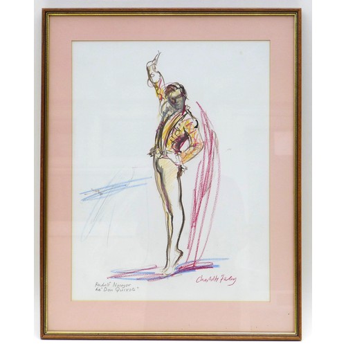 257 - Charlotte Fawley (British, 20th century): 'Rudolf Nureyev as/in 'Don Quixote'', signed lower right, ... 