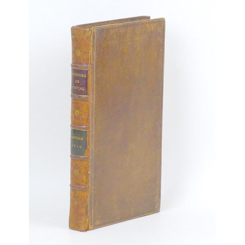 91 - William Beckford 'Thoughts on Hunting In a Series of Familiar Letters to a Friend' quarto, full leat... 