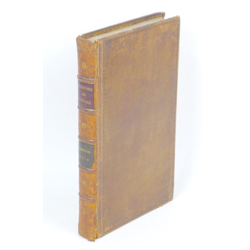 91 - William Beckford 'Thoughts on Hunting In a Series of Familiar Letters to a Friend' quarto, full leat... 