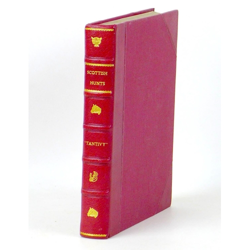 94 - Tantivy 'Scottish Hunts' half leather bound in Moroccan gilt tooled leather, quarto(pub. James Camer... 