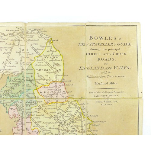 228 - An 18th century Bowles's New Traveller's Guide map 'Though the Prinicipal Direct and Cross Roads of ... 