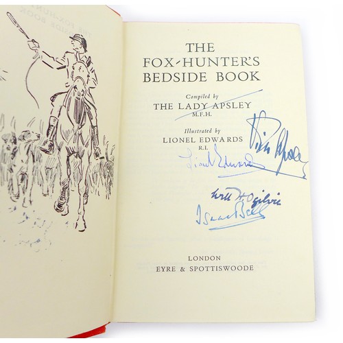 195 - Seven Sporting books with Illustrations by Snaffles, Lionel Edwards and others, including 'The Fox-H... 