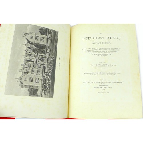 173 - H. O. Nethercote 'The Pytchley Hunt; Past and Present' (pub. 1888, London), rebound in half leather ... 