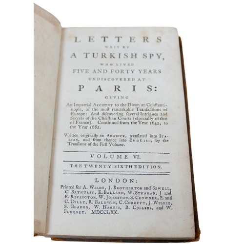 77 - A collection of 18th century literature, including 'Letters writ by a Turkish Spy, who lived five an... 