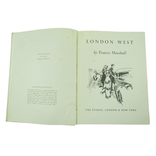 190 - Francis Marshall, London West, first edition (pub. The Studio, London, 1944) 8to, cloth bound, inclu... 