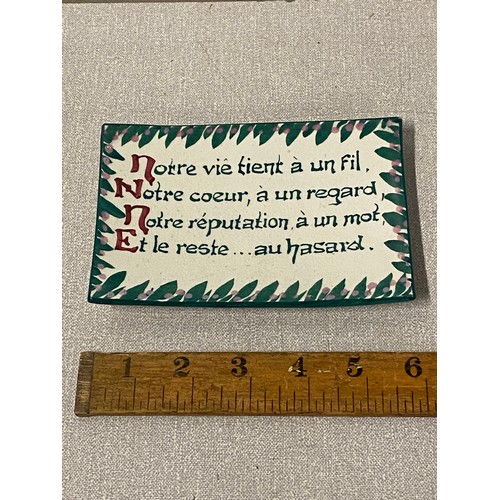 91 - Rare Wemyss ware plaque with French saying.
15cm x 9.5cm