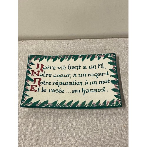 91 - Rare Wemyss ware plaque with French saying.
15cm x 9.5cm