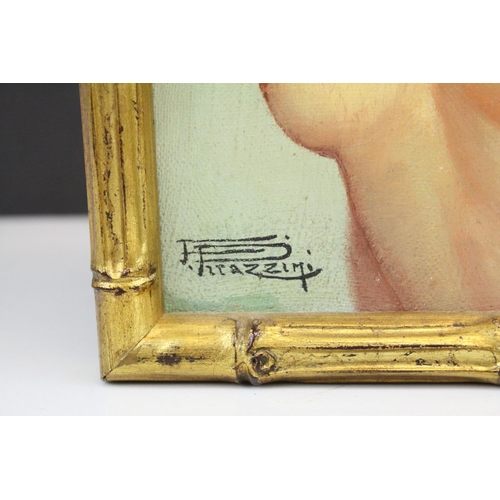 108 - Continental Oil Painting of a Half Length Nude signed lower left F Pirazzini, 26cms x 20cms, gilt fr... 