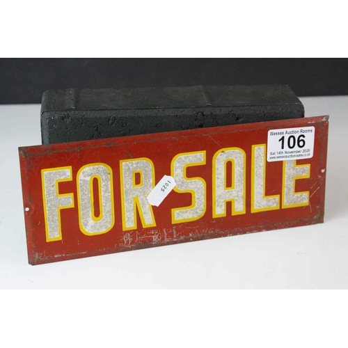 106 - Metal ' For Sale ' Sign, 24cms long