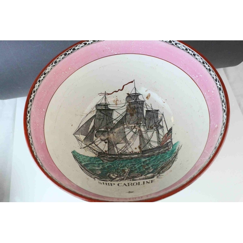 5 - Two 19th century Sunderland Pink Lustre Bowls ' Ship Caroline / The Shipwreck Arms ' and ' The Sailo... 