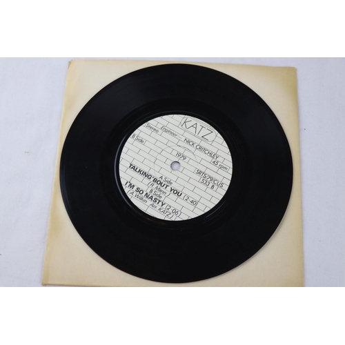 332 - PUNK / POWER POP - THE KATZ - TALKING ‘BOUT YOU / I’M SO NASTY,  THIS IS THE RARE ORIGINAL UK 1ST PR... 