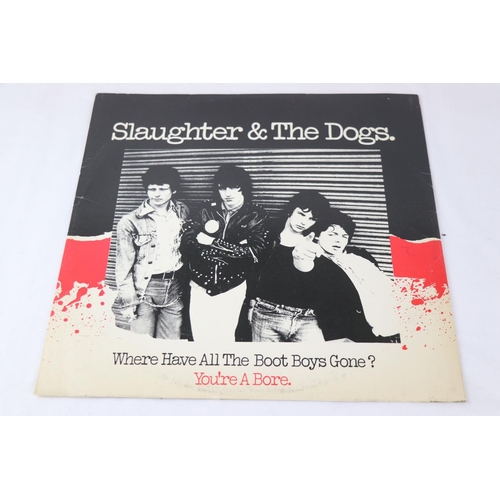 415 - PUNK PROMO 12” + PRESS PACK - SLAUGHTER AND THE DOGS - WHERE HAVE ALL THE BOOT BOYS GONE.  1977 DEMO... 